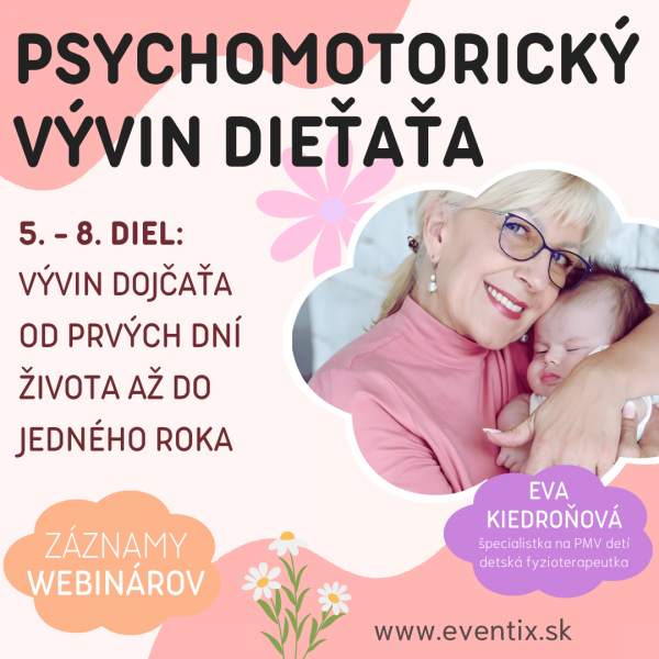 PSYCHOMOTORICKÝ VÝVIN DIEŤAŤA II.
